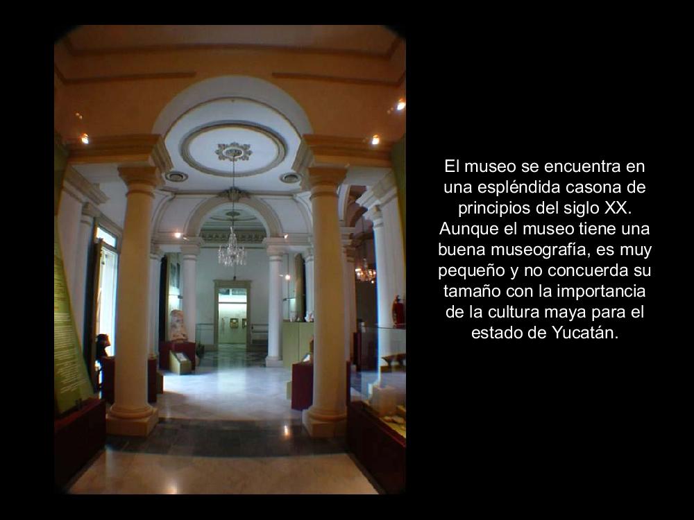 Museo regional de antropologia Palacio canton merida